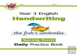 Ks2 Handwriting Year 3 Daily Practice Book: Spring Term