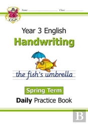 Ks2 Handwriting Year 3 Daily Practice Book: Spring Term