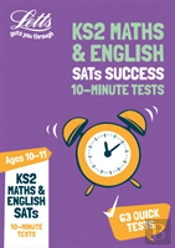 Ks2 Maths And English Sats Age 10-11: 10-Minute Tests