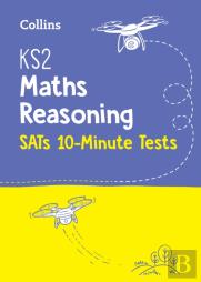 Ks2 Maths Reasoning Sats 10-Minute Tests