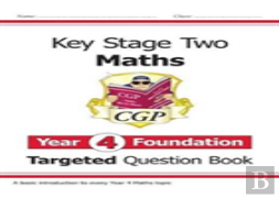 Ks2 Maths Year 4 Foundation Targeted Question Book