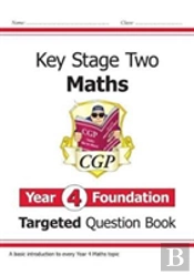 Ks2 Maths Year 4 Foundation Targeted Question Book