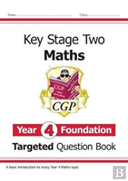 Bertrand.pt - Ks2 Maths Year 4 Foundation Targeted Question Book