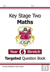 Ks2 Maths Year 6 Stretch Targeted Question Book