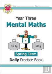Ks2 Mental Maths Year 3 Daily Practice Book: Spring Term