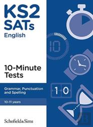 Ks2 Sats Grammar, Punctuation And Spelling 10-Minute Tests