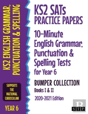 Ks2 Sats Practice Papers 10-Minute English Grammar, Punctuation And Spelling Tests For Year 6 Bumper Collection