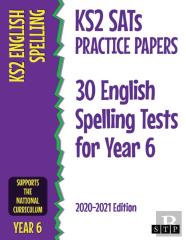 Ks2 Sats Practice Papers 30 English Spelling Tests For Year 6