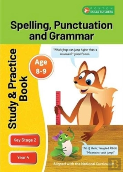 Bertrand.pt - Ks2 Spelling, Grammar & Punctuation Study And Practice Book For Ages 8-9 (Year 4) Perfect For Learning At Home Or Use In The Classroom