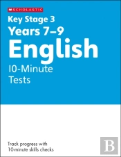 Ks3 English 10-Minute Tests Years 7-9