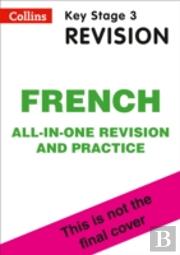 Ks3 French All-In-One Complete Revision And Practice