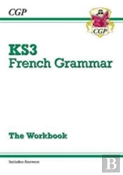 Ks3 French Grammar Workbook (Includes Answers)