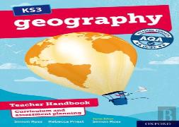 Ks3 Geography: Heading Towards Aqa Gcse: Teacher Handbook
