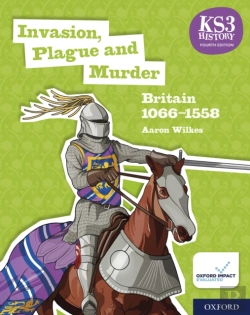Bertrand.pt - Ks3 History 4th Edition: Invasion, Plague And Murder: Britain 1066-1558 Ebook 1