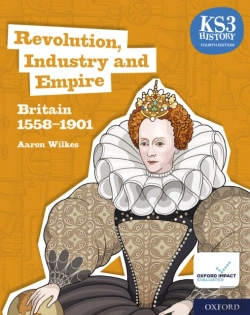 Bertrand.pt - Ks3 History 4th Edition: Revolution, Industry And Empire: Britain 1558-1901 Ebook 2
