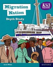 Ks3 History Depth Studies: Migration Nation Student Book (Second Edition)