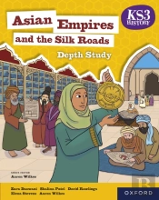 Ks3 History Depth Study: Asian Empires And The Silk Roads Ebook