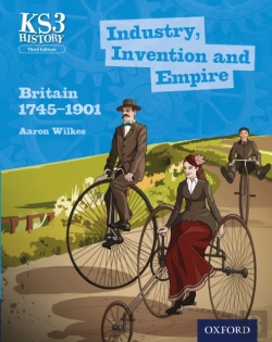 Bertrand.pt - Ks3 History: Industry, Invention And Empire: Britain 1745-1901