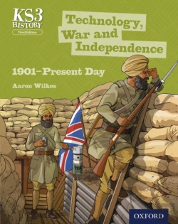 Bertrand.pt - Ks3 History: Technology, War And Independence 1901-Present Day