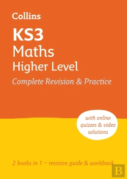 Bertrand.pt - Ks3 Maths Higher Level All-In-One Complete Revision And Practice