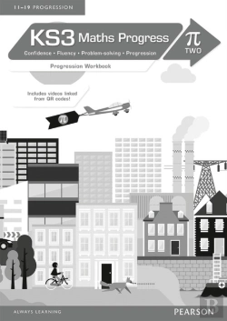 Bertrand.pt - Ks3 Maths Progress Progression Workbook Pi 2