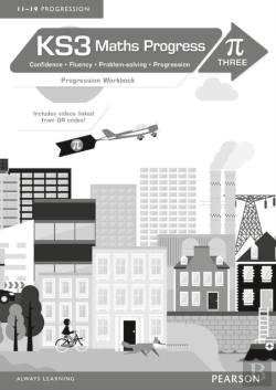 Bertrand.pt - Ks3 Maths Progress Progression Workbook Pi 3