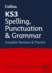 Ks3 Spelling, Punctuation And Grammar All-In-One Complete Revision And Practice