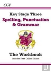 Ks3 Spelling, Punctuation & Grammar Workbook (Answers Sold Separately)