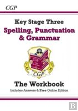 Bertrand.pt - Ks3 Spelling, Punctuation & Grammar Workbook (With Answers)