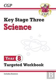 Ks3 Year 8 Science Targeted Workbook (With Answers)