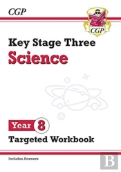 Ks3 Year 8 Science Targeted Workbook (With Answers)