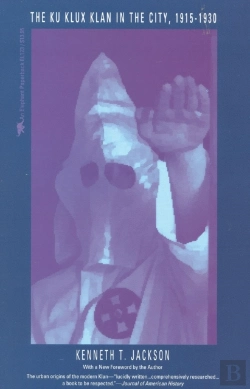 Bertrand.pt - Ku Klux Klan In The City, 1915-1930