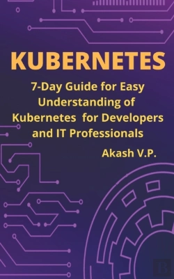 Bertrand.pt - Kubernetes Handbook: 7-Day Guide For Eas