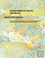 Kubernetes On Azure Hands-On