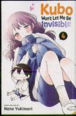 Kubo Won'T Let Me Be Invisible, Vol. 4
