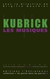 Kubrick, Les Musiques