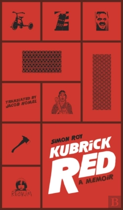 Bertrand.pt - Kubrick Red: A Memoir