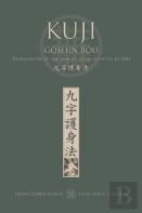 Kuji Goshin Bou. Translation Of The Famous Work Written In 1881 (English)