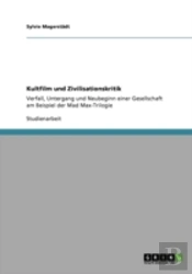 Kultfilm Und Zivilisationskritik