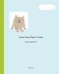 Kuma-Kuma Chan'S Travels