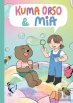 Kuma Orso & Mia, Tomo 2