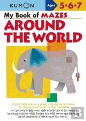 Kumon My Book Of Mazes Around The World