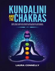 Kundalini And The Chakras