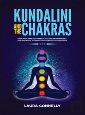 Kundalini And The Chakras