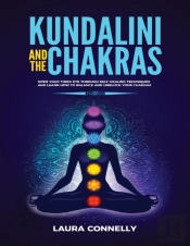 Kundalini And The Chakras