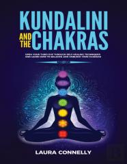 Kundalini And The Chakras