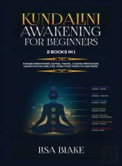 Kundalini Awakening For Beginners
