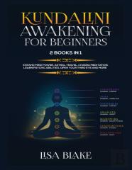 Kundalini Awakening For Beginners