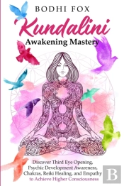 Kundalini Awakening Mastery