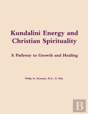 Kundalini Energy And Christian Spirituality